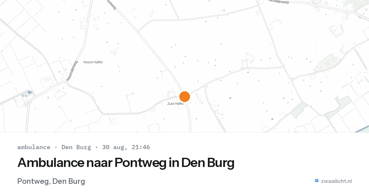 Ambulance naar Pontweg in Den Burg — 30 aug 2026