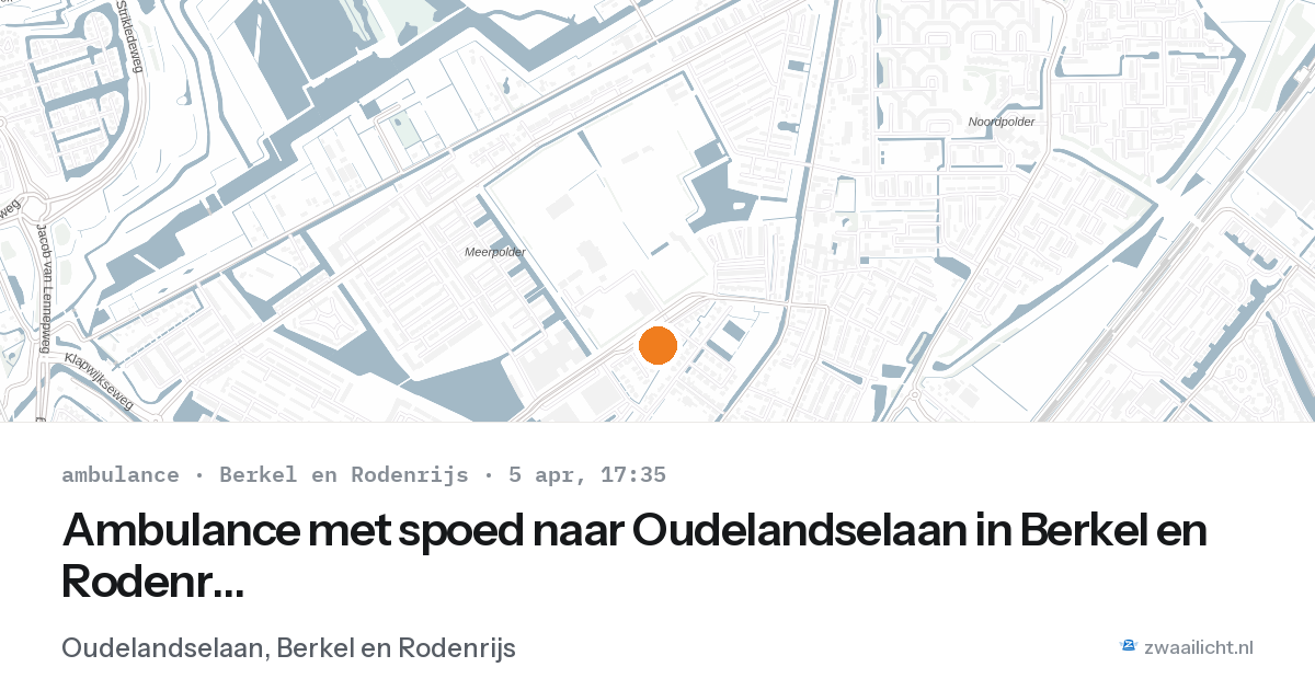 Ambulance met spoed naar Oudelandselaan in Berkel en Rodenrijs — 5 apr 2026