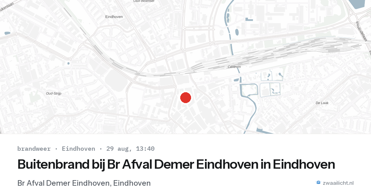 Buitenbrand bij Br Afval Demer Eindhoven in Eindhoven — 29 aug 2026
