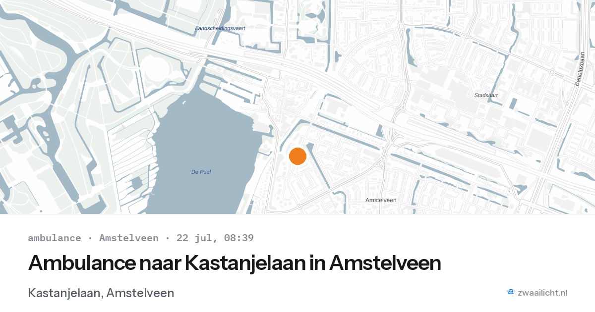 Ambulance naar Kastanjelaan in Amstelveen — 22 jul 2026
