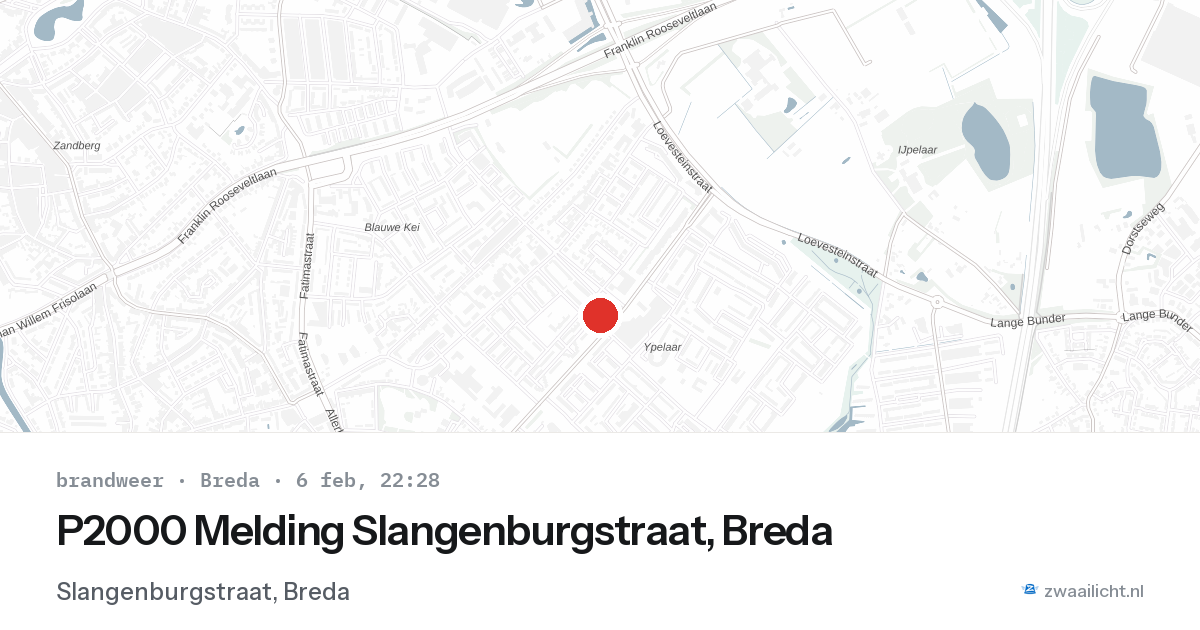 P2000 Melding Slangenburgstraat, Breda — 6 feb 2026