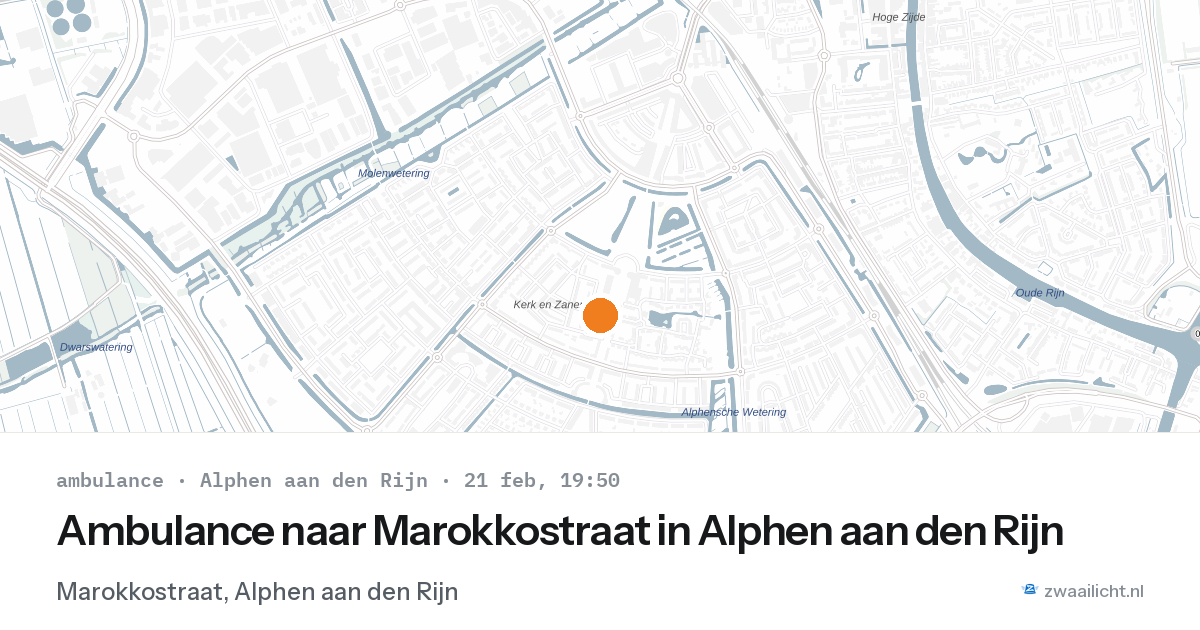 Ambulance naar Marokkostraat in Alphen aan den Rijn — 21 feb 2026
