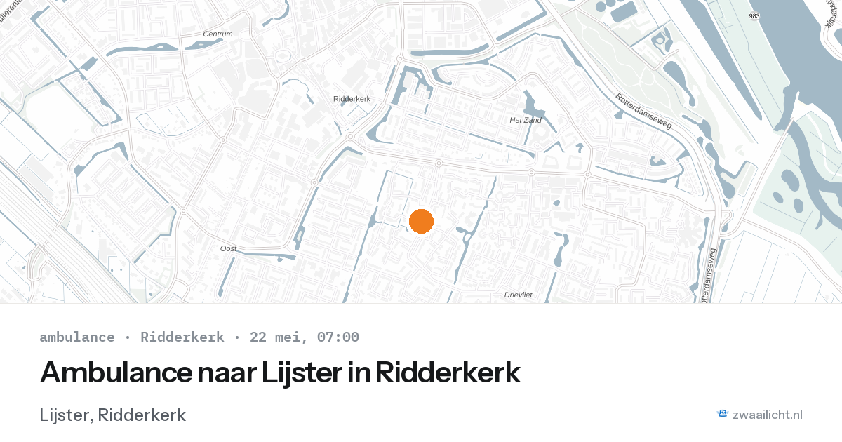 Ambulance naar Lijster in Ridderkerk — 22 mei 2026