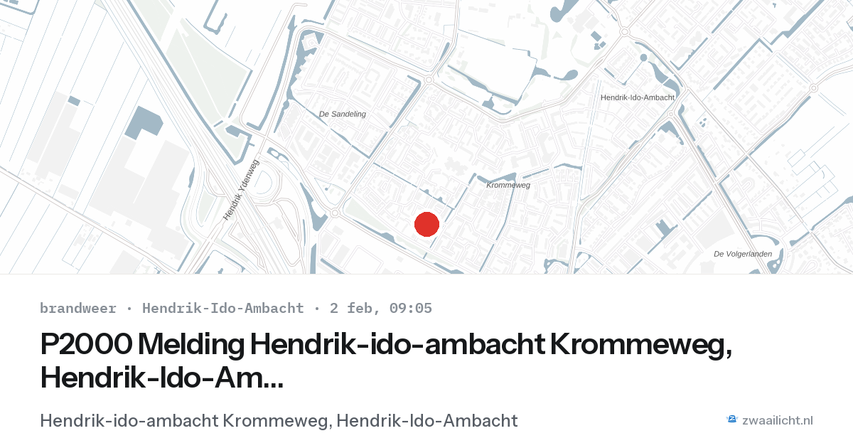P2000 Melding Hendrik-ido-ambacht Krommeweg, Hendrik-Ido-Ambacht — 2 feb 2026