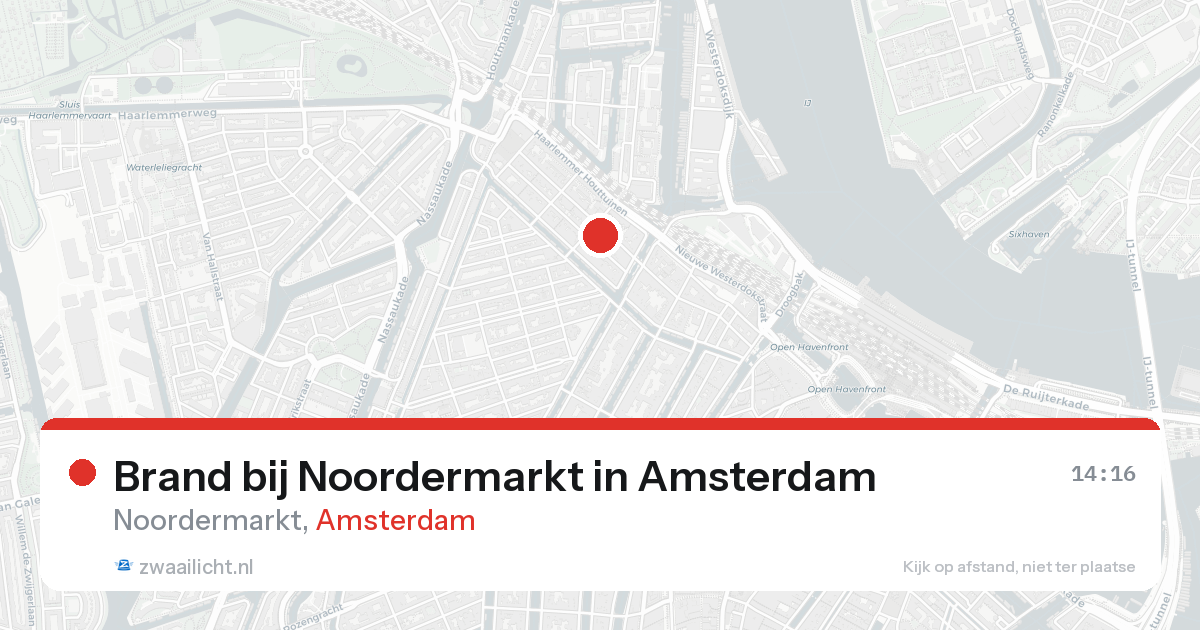 Brand bij Noordermarkt in Amsterdam — 17 aug 2026
