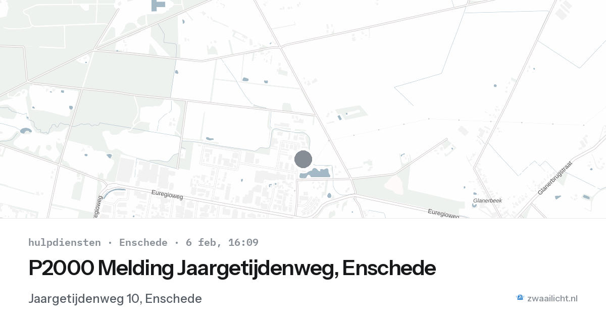 P2000 Melding Jaargetijdenweg, Enschede — 6 feb 2026