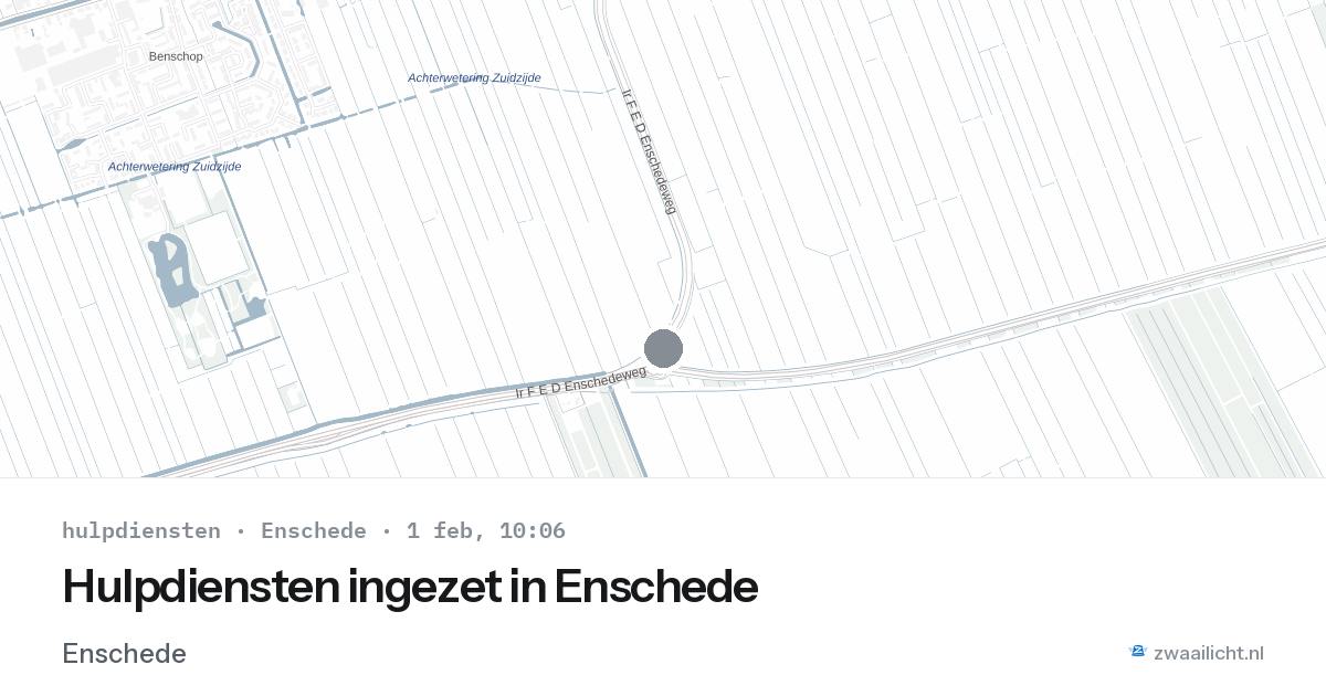 Hulpdiensten ingezet in Enschede — 1 feb 2026 | 🚨 Zwaailicht.nl