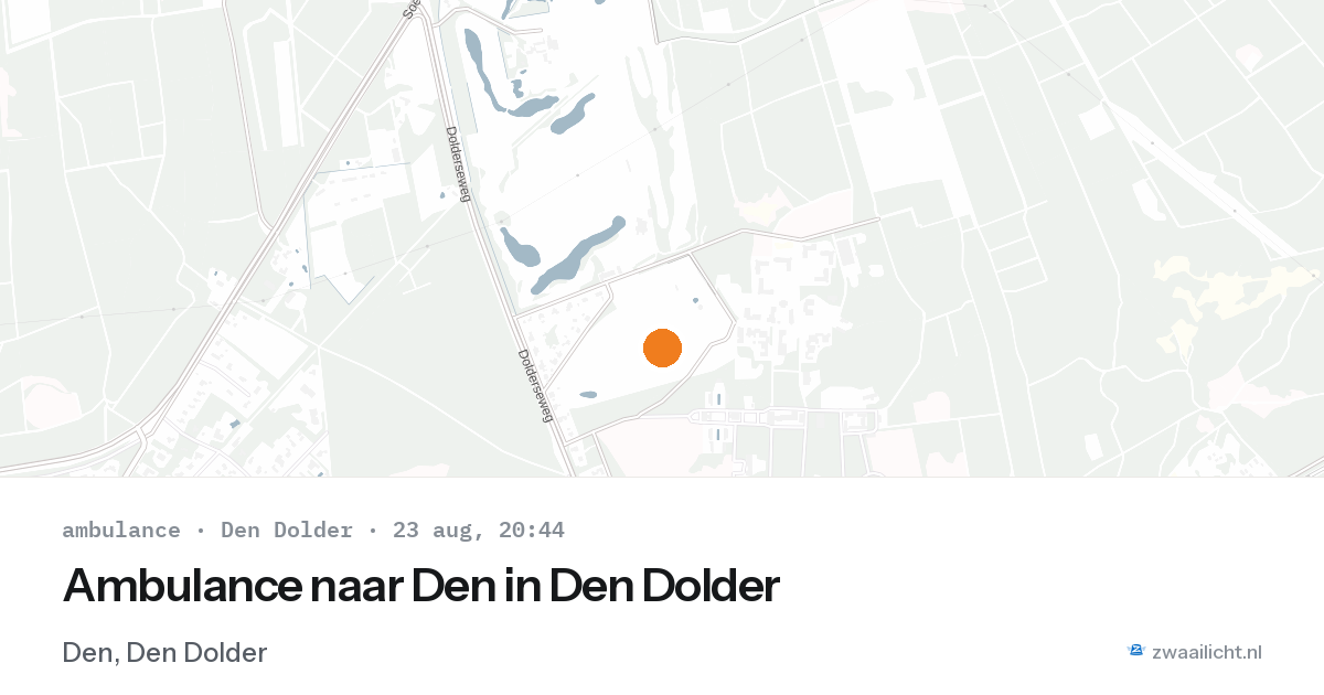Ambulance naar Den in Den Dolder — 23 aug 2026