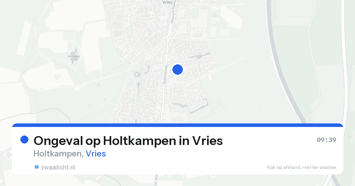 Ongeval op Holtkampen in Vries — 14 aug 2026