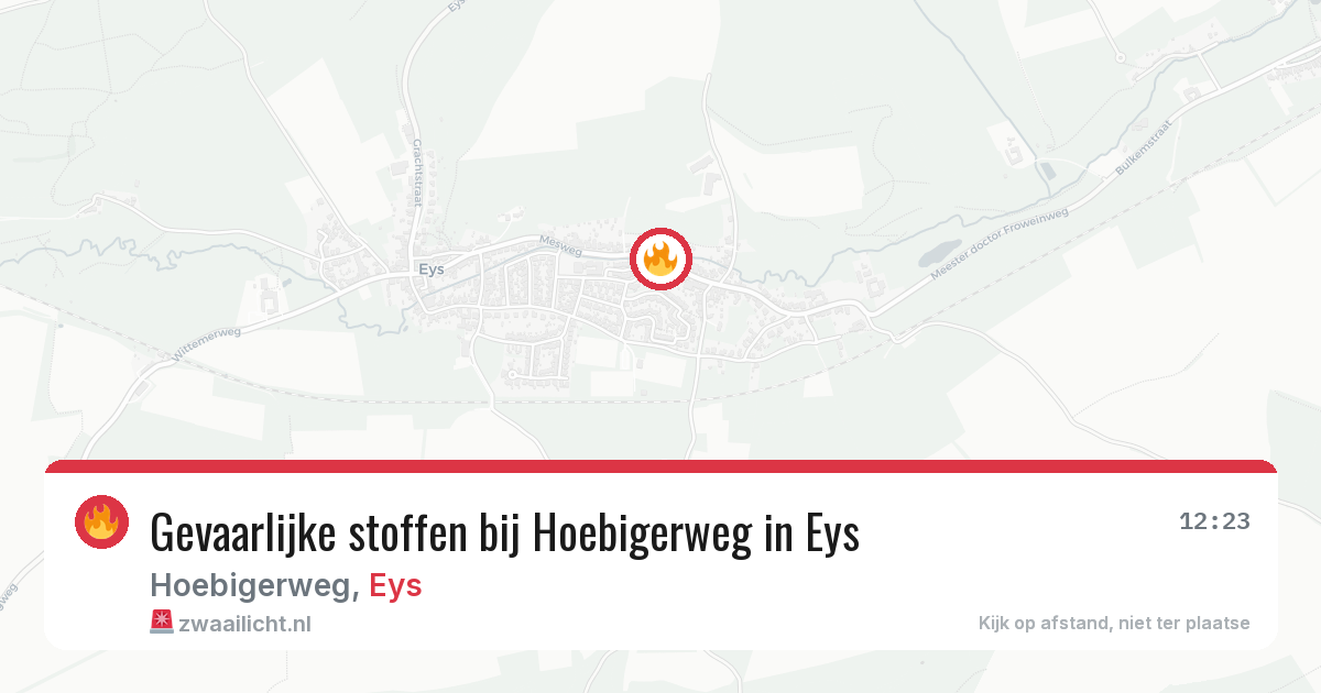 Gevaarlijke stoffen bij Hoebigerweg in Eys — 24 mrt 2026