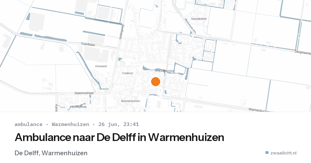 Ambulance naar De Delff in Warmenhuizen — 26 jun 2026