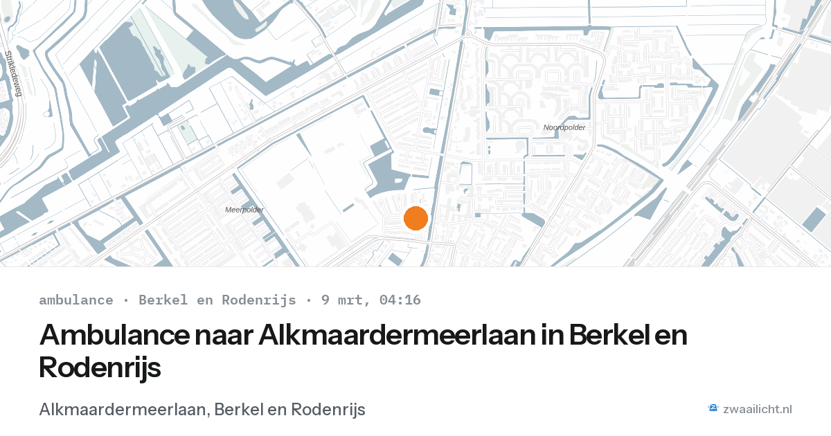 Ambulance naar Alkmaardermeerlaan in Berkel en Rodenrijs — 9 mrt 2026