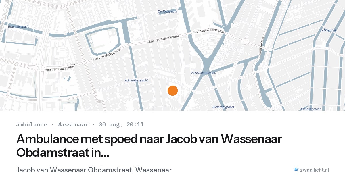 Ambulance met spoed naar Jacob van Wassenaar Obdamstraat in Wassenaar — 30 aug 2026