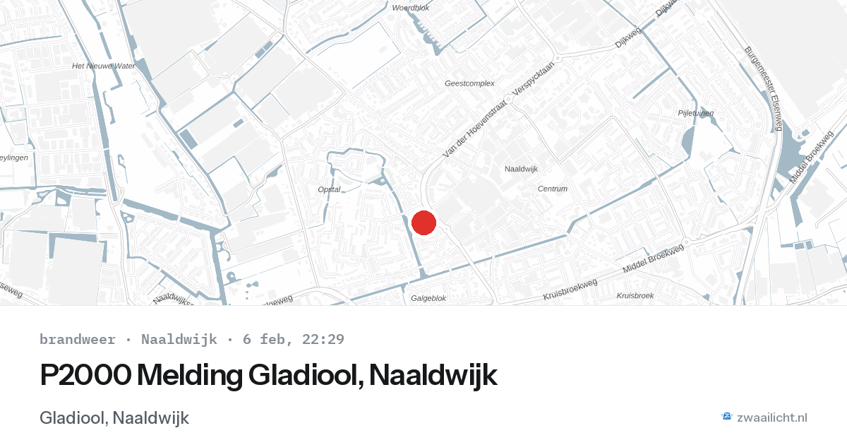 P2000 Melding Gladiool, Naaldwijk — 6 feb 2026
