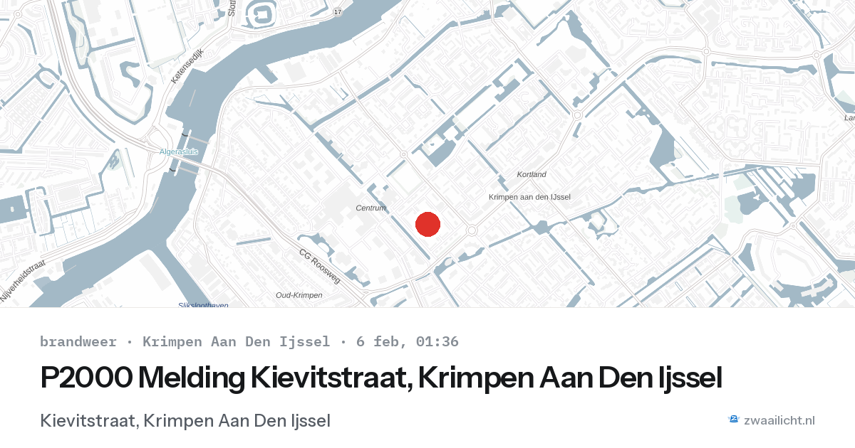 P2000 Melding Kievitstraat, Krimpen Aan Den Ijssel — 6 feb 2026