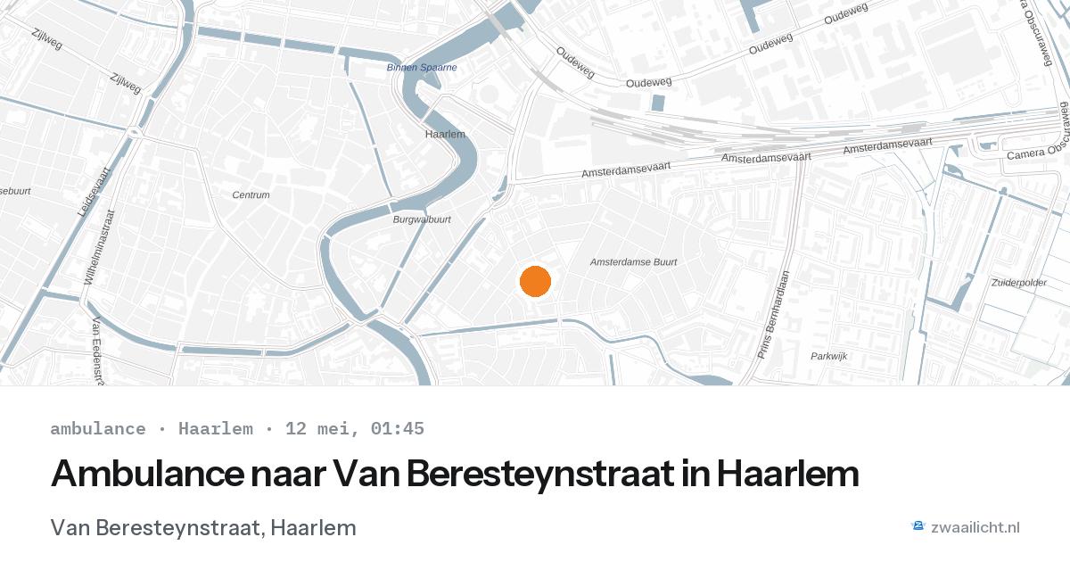 Ambulance naar Van Beresteynstraat in Haarlem — 11 mei 2026