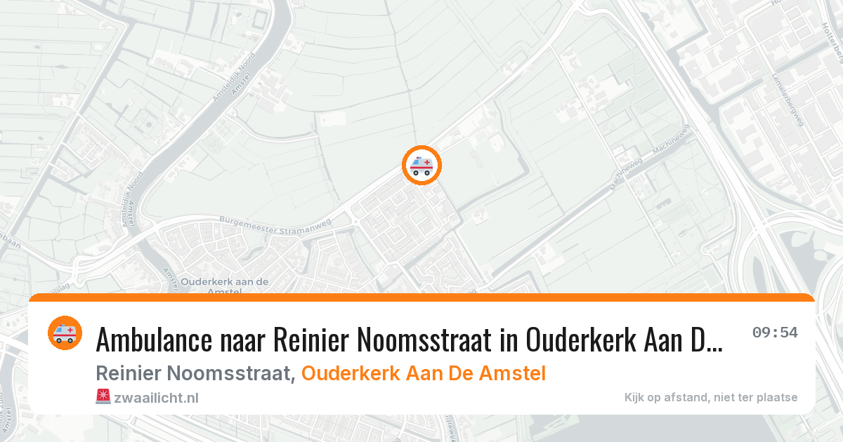 Ambulance naar Reinier Noomsstraat in Ouderkerk Aan De Amstel — 14 jul 2026