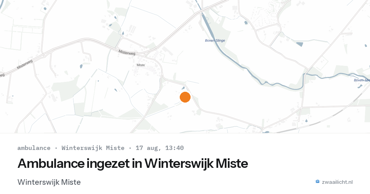 Ambulance ingezet in Winterswijk Miste — 17 aug 2026