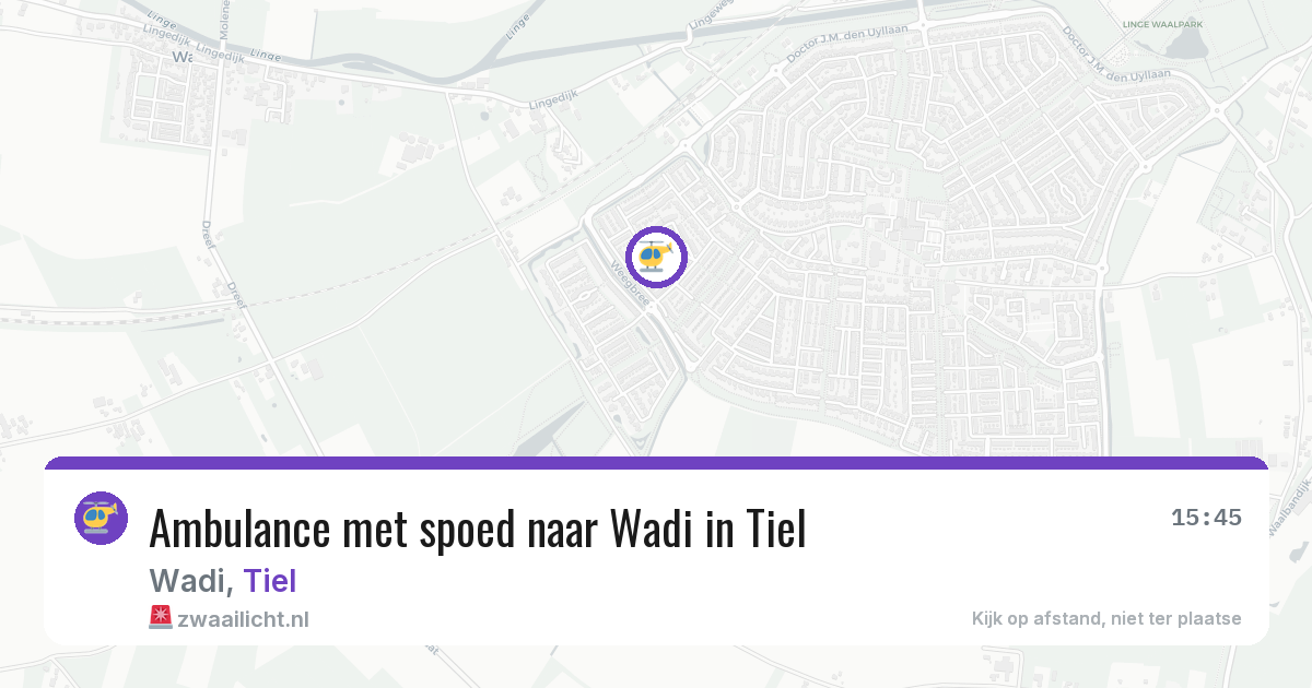 Ambulance met spoed naar Wadi in Tiel — 14 jul 2026
