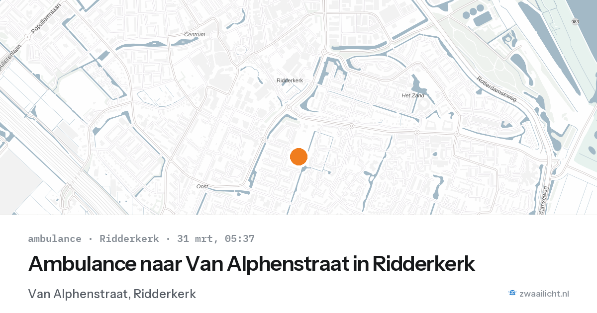 Ambulance naar Van Alphenstraat in Ridderkerk — 31 mrt 2026