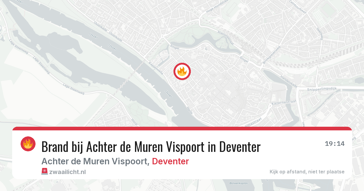 Brand bij Achter de Muren Vispoort in Deventer — 8 aug 2026
