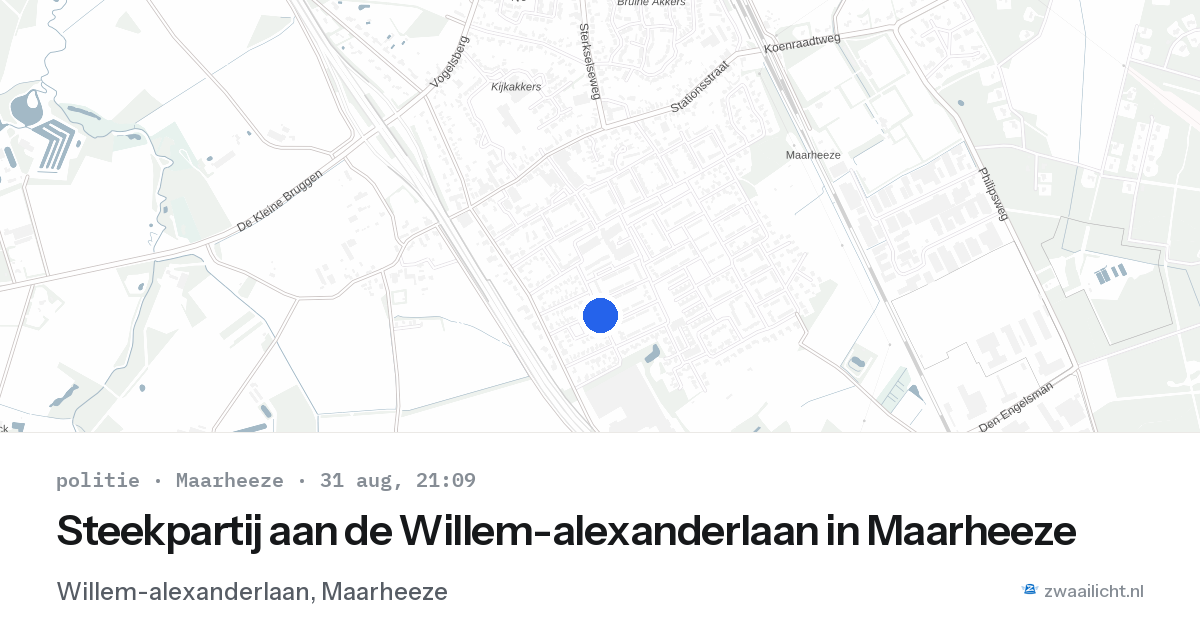 Steekpartij aan de Willem-alexanderlaan in Maarheeze — 31 aug 2026