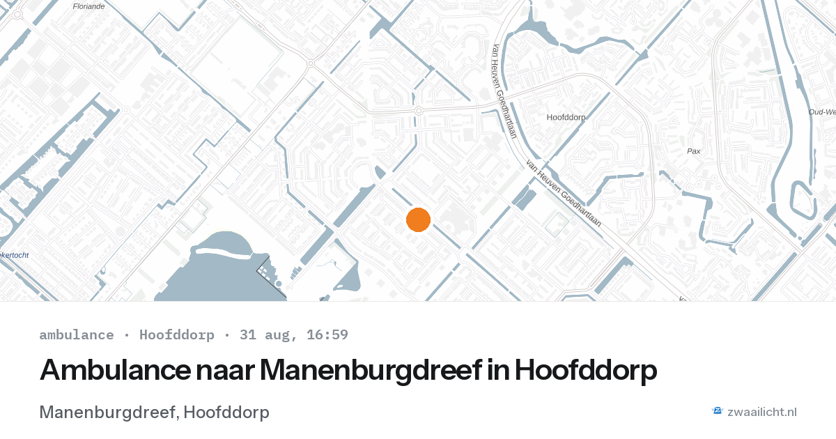 Ambulance naar Manenburgdreef in Hoofddorp — 31 aug 2026
