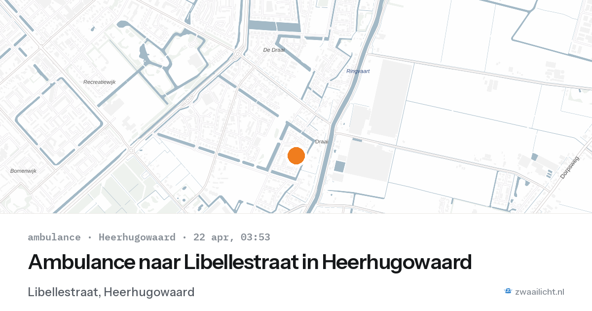 Ambulance naar Libellestraat in Heerhugowaard — 22 apr 2026
