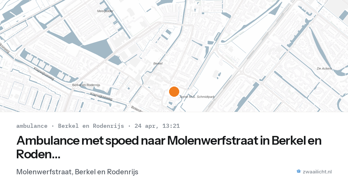 Ambulance met spoed naar Molenwerfstraat in Berkel en Rodenrijs — 24 apr 2026