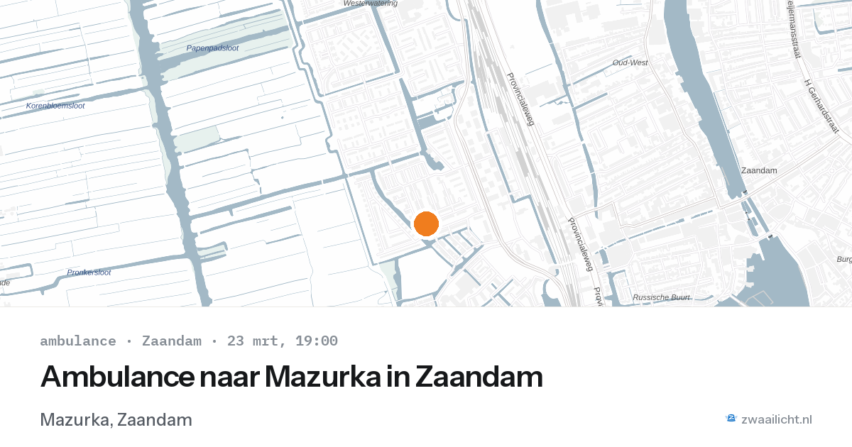 Ambulance naar Mazurka in Zaandam — 23 mrt 2026