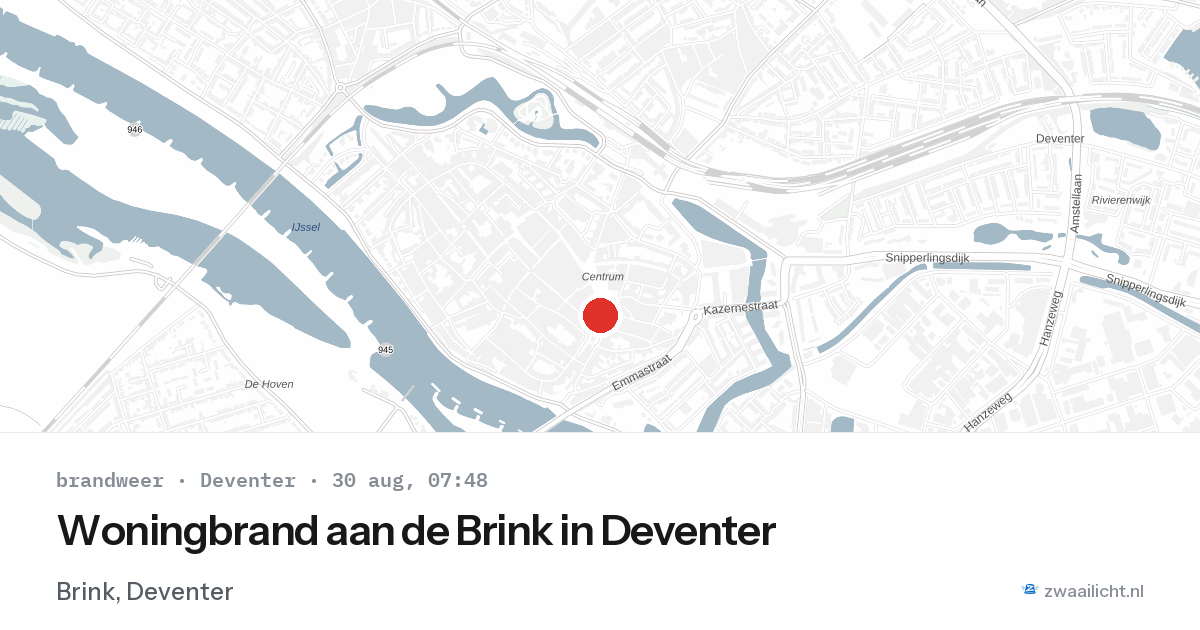 Woningbrand aan de Brink in Deventer — 30 aug 2026