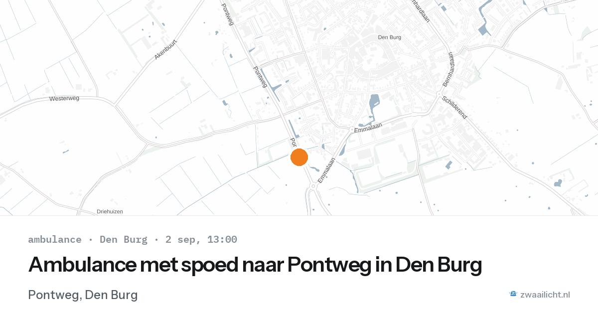 Ambulance met spoed naar Pontweg in Den Burg — 2 sep 2026