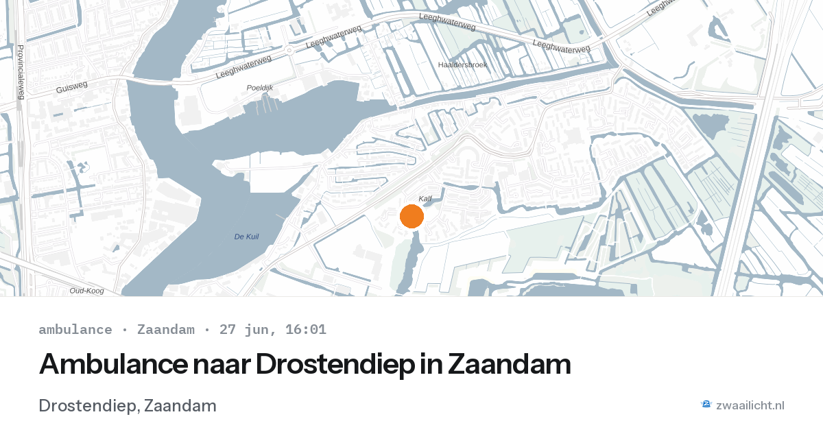 Ambulance naar Drostendiep in Zaandam — 27 jun 2026