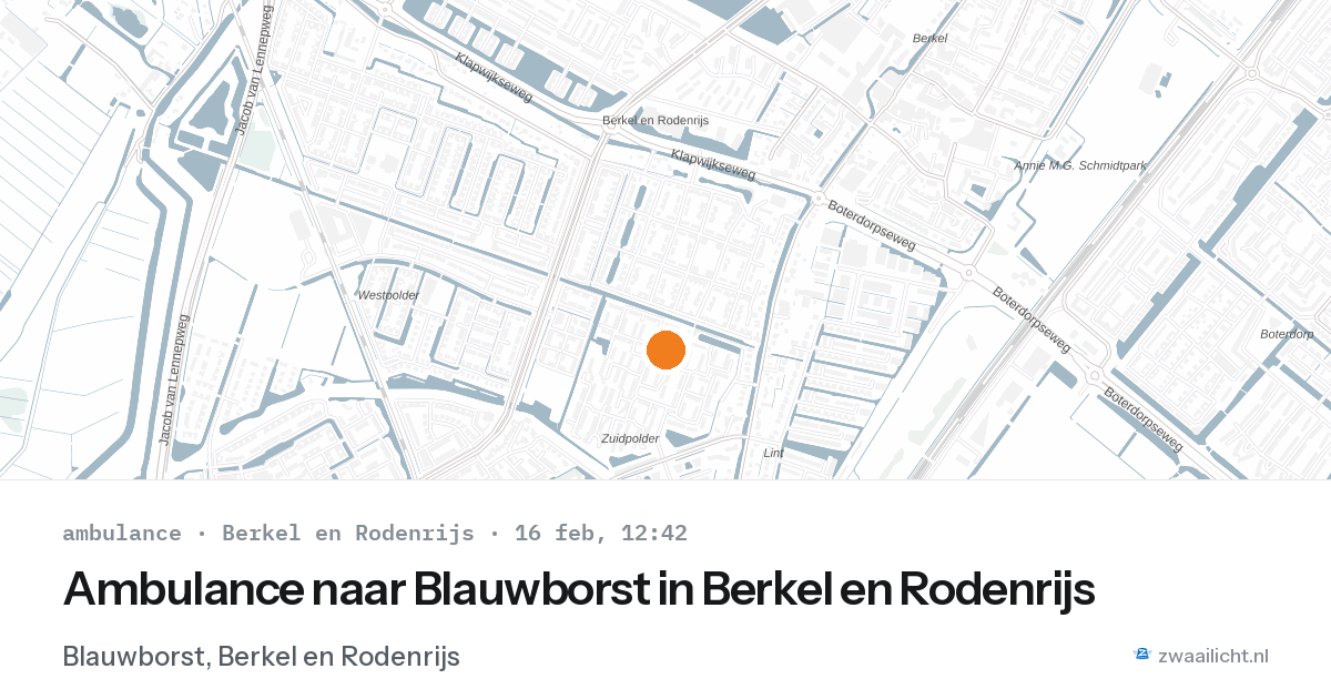Ambulance naar Blauwborst in Berkel en Rodenrijs — 16 feb 2026