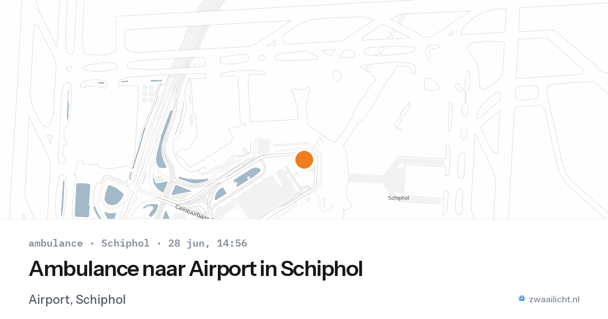 Ambulance naar Airport in Schiphol — 28 jun 2026