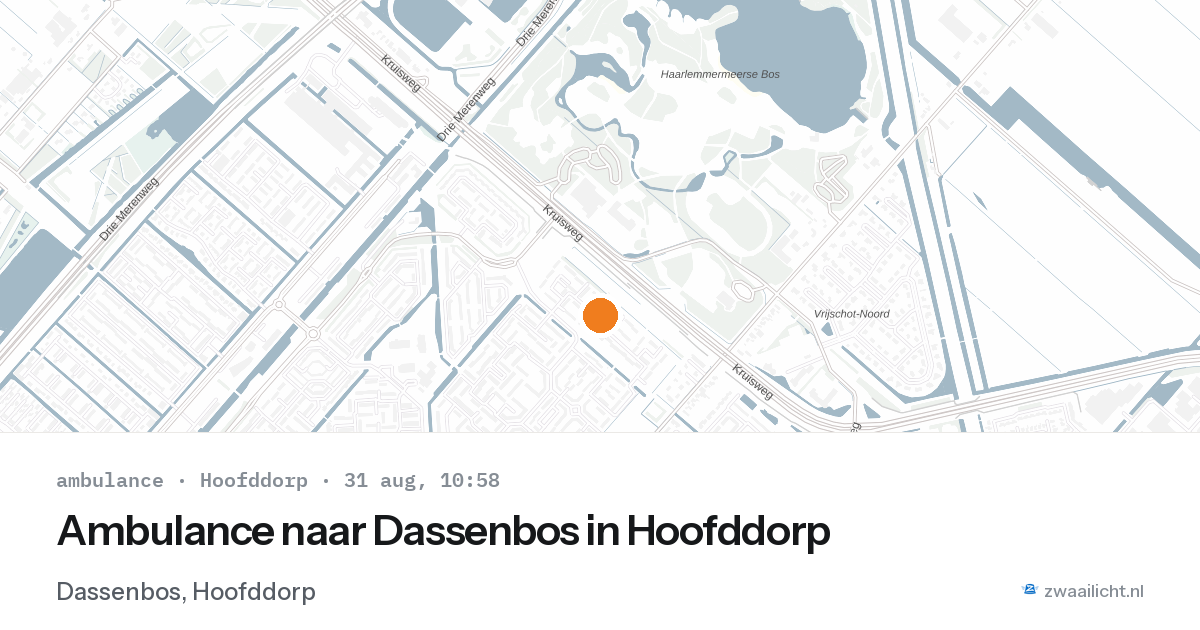 Ambulance naar Dassenbos in Hoofddorp — 31 aug 2026