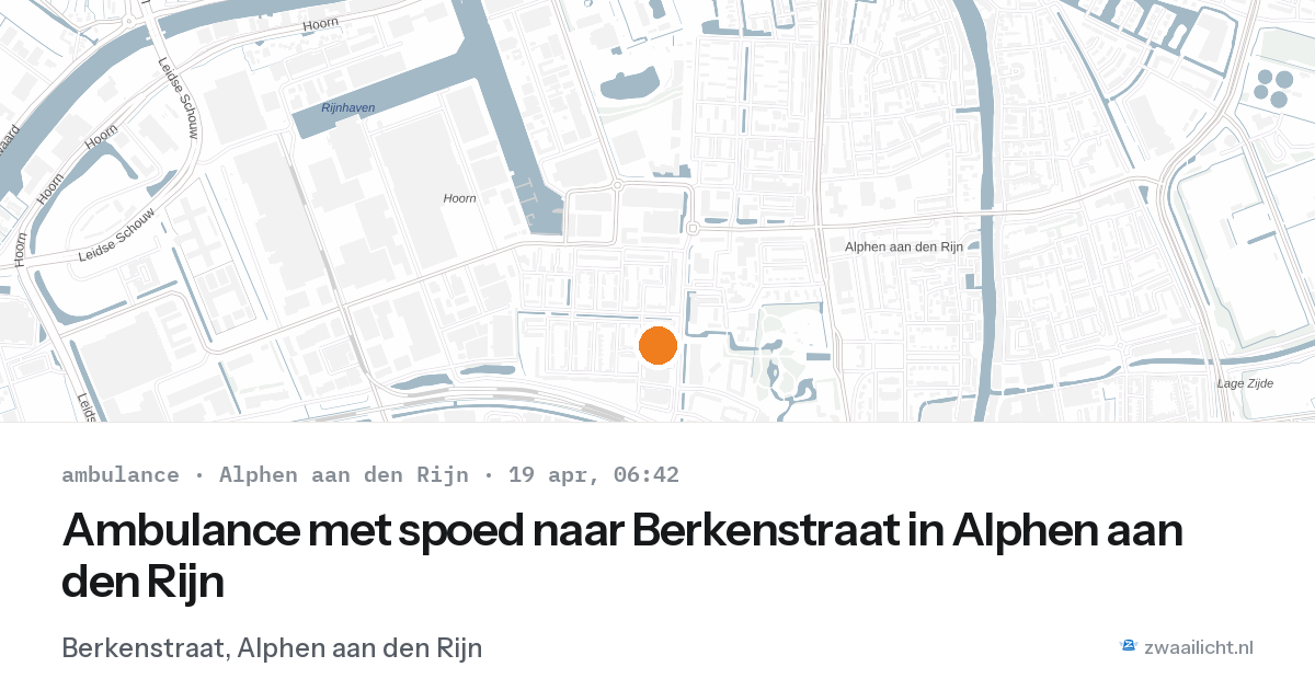 Ambulance met spoed naar Berkenstraat in Alphen aan den Rijn — 19 apr 2026