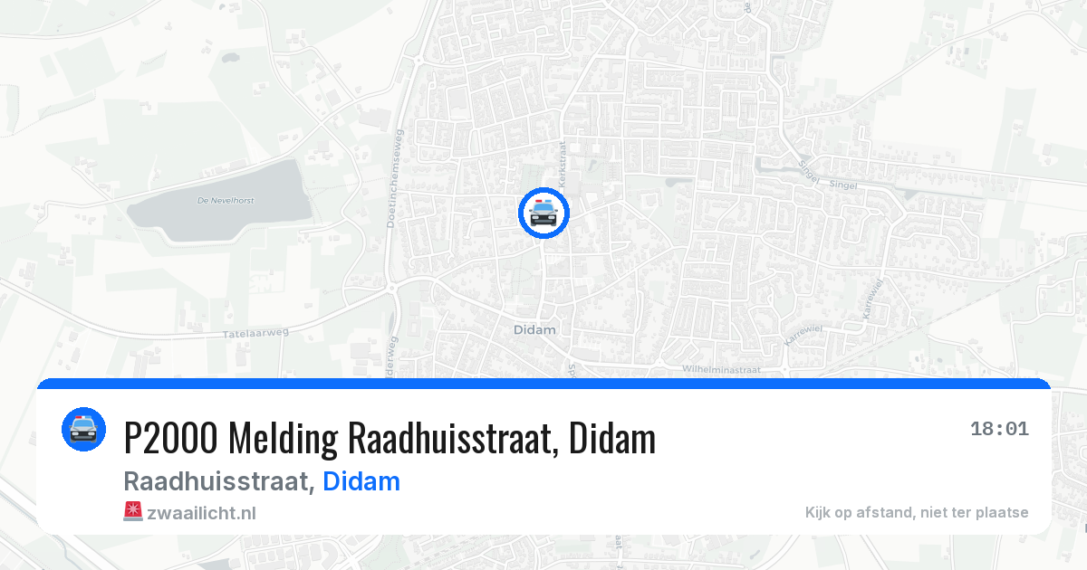 P2000 Melding Raadhuisstraat, Didam — 17 jun 2026