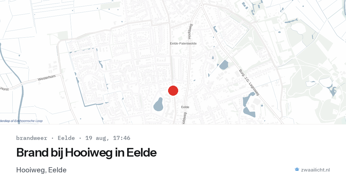 Brand bij Hooiweg in Eelde — 19 aug 2026