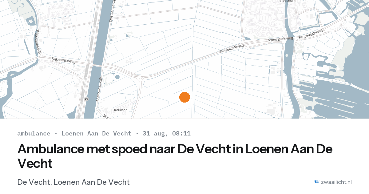 Ambulance met spoed naar De Vecht in Loenen Aan De Vecht — 31 aug 2026