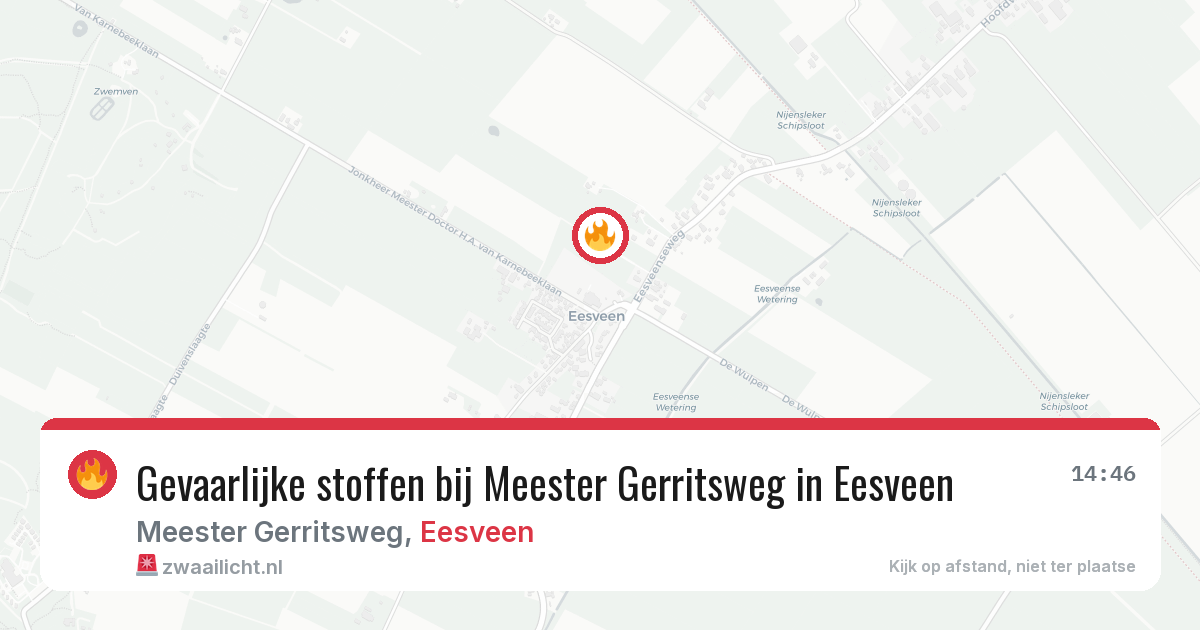 Gevaarlijke stoffen bij Meester Gerritsweg in Eesveen — 15 jun 2026