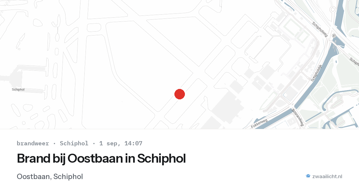 Brand bij Oostbaan in Schiphol — 1 sep 2026