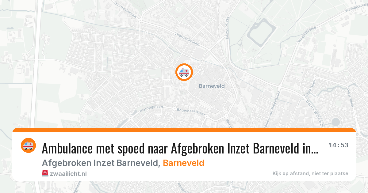 Ambulance met spoed naar Afgebroken Inzet Barneveld in Barneveld — 20 jul 2026