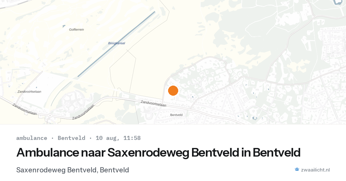 Ambulance naar Saxenrodeweg Bentveld in Bentveld — 10 aug 2026