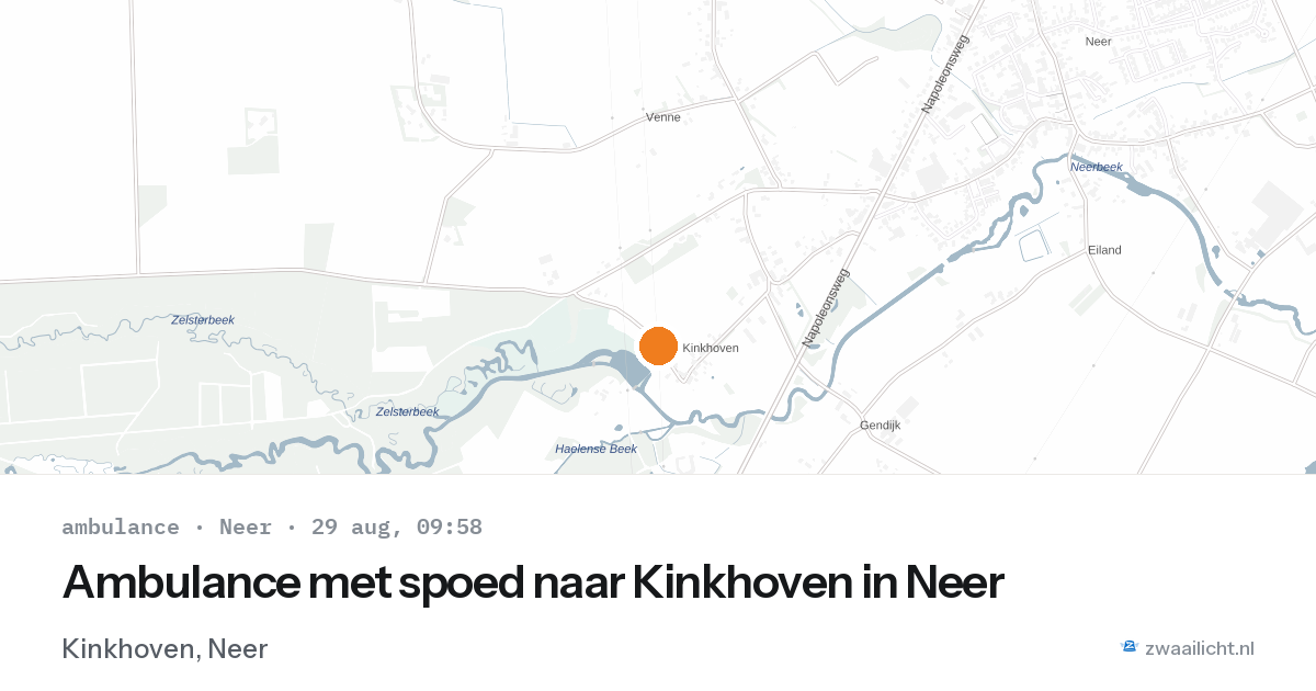 Ambulance met spoed naar Kinkhoven in Neer — 29 aug 2026