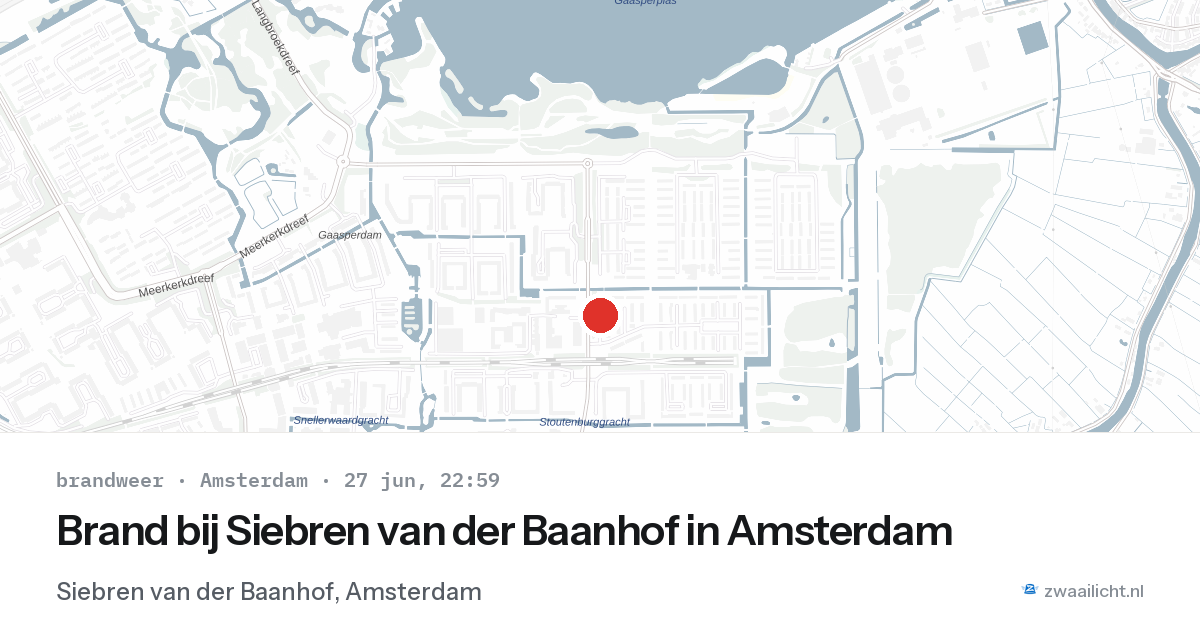 Brand bij Siebren van der Baanhof in Amsterdam — 27 jun 2026