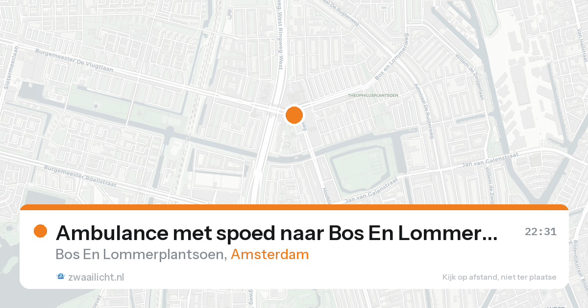 Ambulance met spoed naar Bos En Lommerplantsoen in Amsterdam — 17 aug 2026