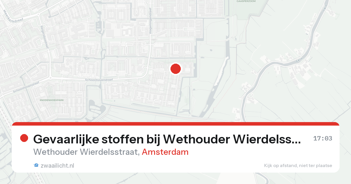 Gevaarlijke stoffen bij Wethouder Wierdelsstraat in Amsterdam — 20 aug 2026