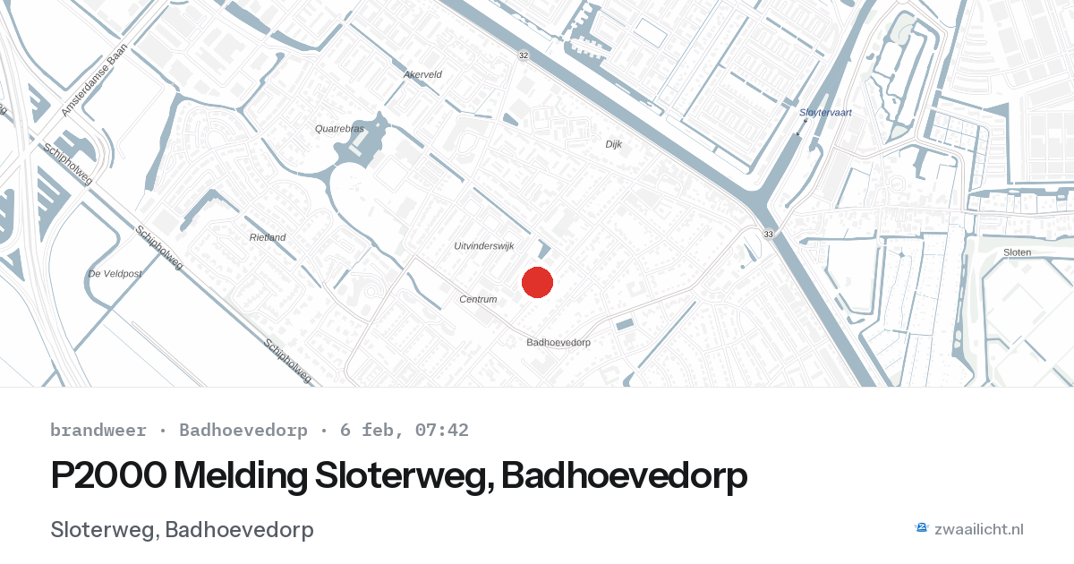 P2000 Melding Sloterweg, Badhoevedorp — 6 feb 2026