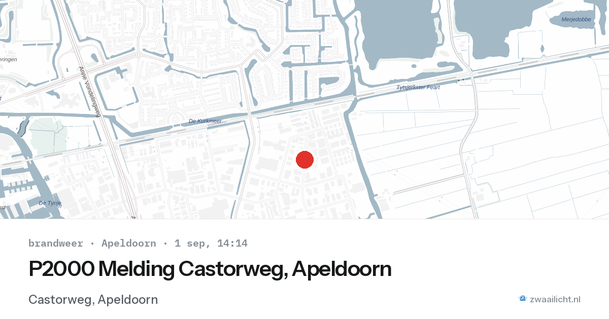 P2000 Melding Castorweg, Apeldoorn — 1 sep 2026